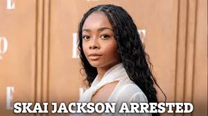 https://www.google.com/url?sa=i&url=https%3A%2F%2Fwww.the-sun.com%2Fnews%2F12184410%2Fdisney-channel-skai-jackson-arrested-pushing-boyfriend-universal-citywalk%2F&psig=AOvVaw1dnaW9-njSFB8_LVj8-Jx_&ust=1726251617434000&source=images&cd=vfe&opi=89978449&ved=0CBIQjRxqFwoTCPiY-6KEvogDFQAAAAAdAAAAABAQ